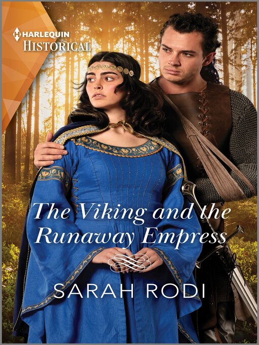 Title details for The Viking and the Runaway Empress by Sarah Rodi - Available